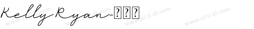 Kelly Ryan字体转换